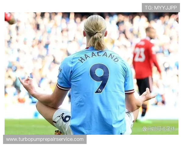 德布劳内庆祝动作的灵感来源分析，展现生活小细节与足球场上的经典结合